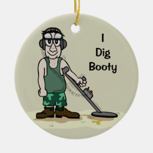 I Dig Hintern Metal Detection Typ Schatzsucher Keramikornament