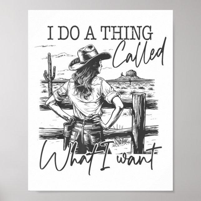 I Do A Thing Called What I Want  Poster (Vorne)