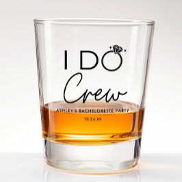 I Do Crew Brautparty Junggeselinnen-Abschied Favor Schnapsglas