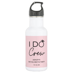 I Do Crew Brautparty Junggesellinnenabschied Gesch Edelstahlflasche