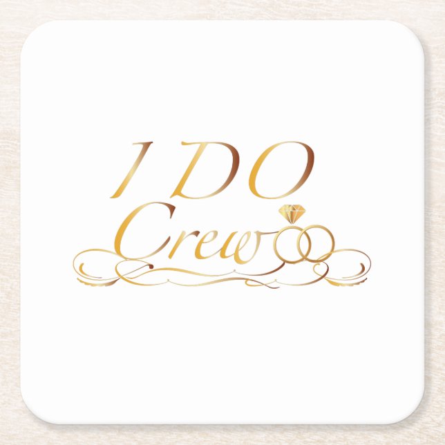 I DO Crew Diamond Ring Bridesmaid lustig Rechteckiger Pappuntersetzer (Vorderseite)