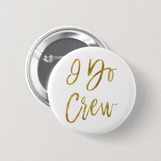 I Do Crew Imitats Gold Foil Junggeselinnen-Abschie Button (Vorne & Hinten)