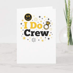 I Do Crew Lustige Hochzeitsbrautparty Karte