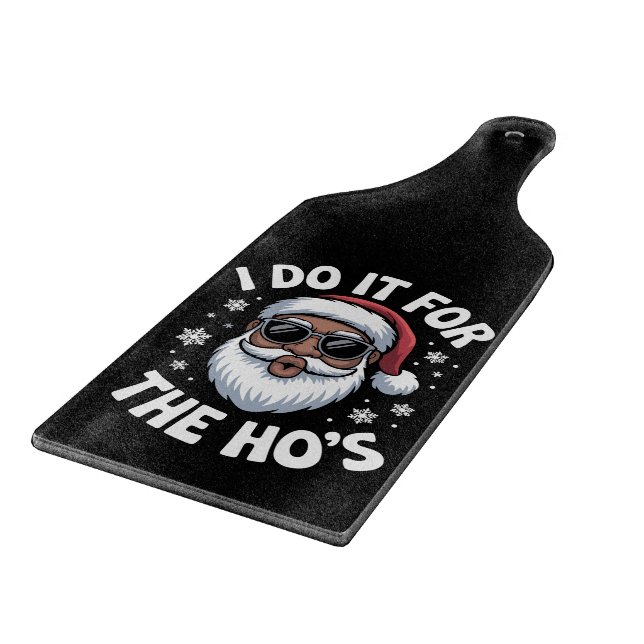 I Do It For The Hos Christmas African American  Schneidebrett (Ecke)