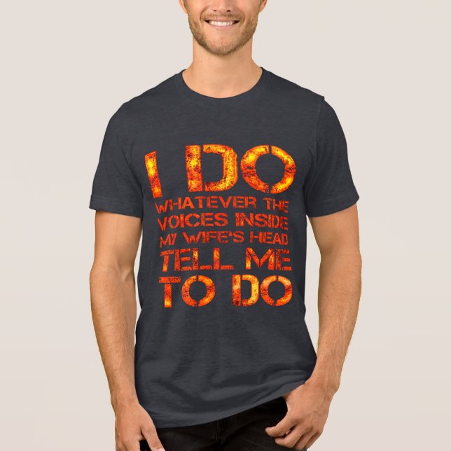 I Do Tri-Blend Shirt (Vorderseite)