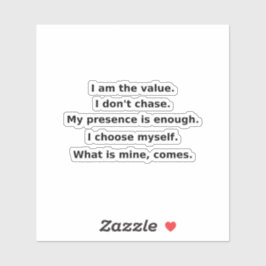 I Don’t Chase. I Command. | Self-Love Affirmation  Aufkleber
