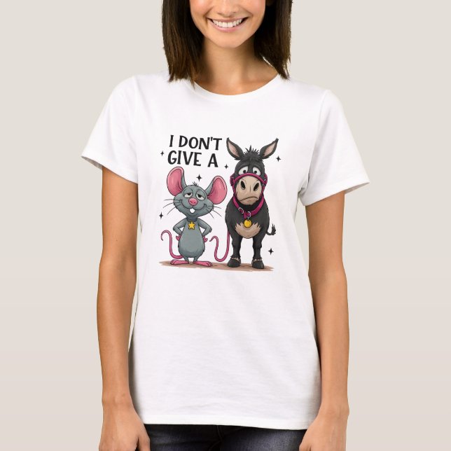 I Don’t Give a Funny Mouse and Donkey T-Shirt (Vorderseite)