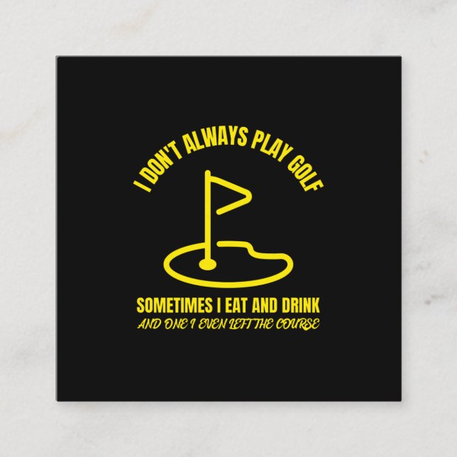 I dont always play funny golfing golfer golf telefonnummerkarte (Vorderseite)
