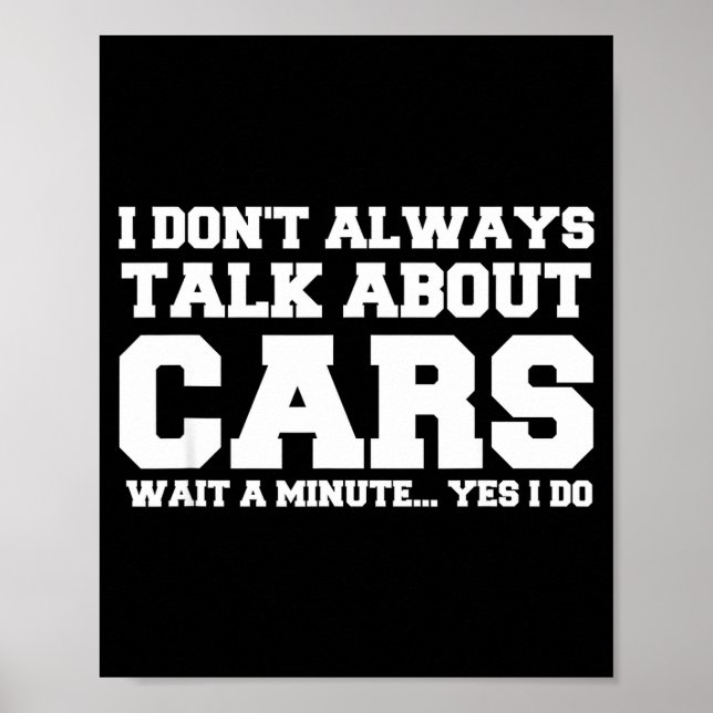 I Don't Always Talk About ... Car Detailing &amp;  Poster (Vorne)
