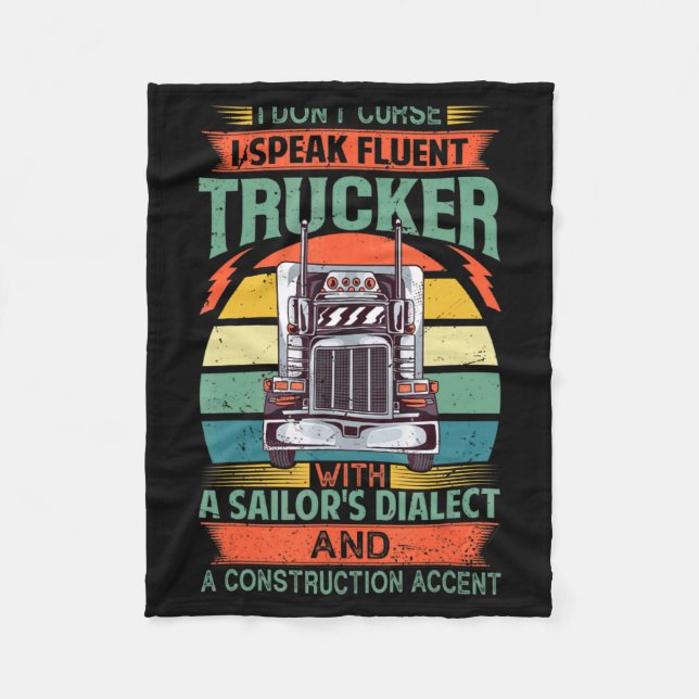 I Dont Curse I Speak Fluent Trucker With A Sailor  Fleecedecke (Vorderseite)