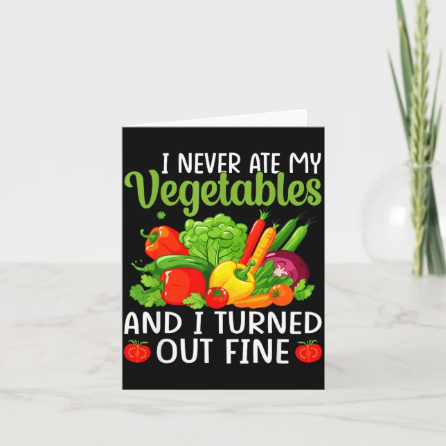 I Don't Eat Anything Vegetables Funny Vegetarian S Karte (Vorderseite)