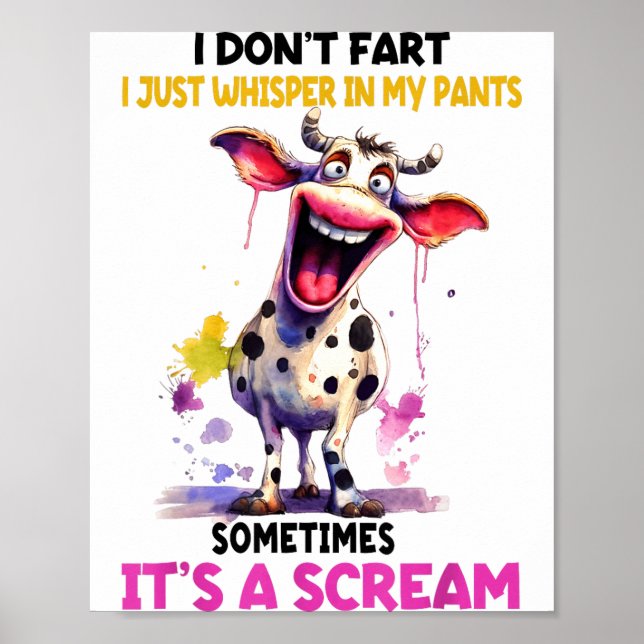I Don't Fart I Just Whisper In My Pants It's A Scr Poster (Vorne)