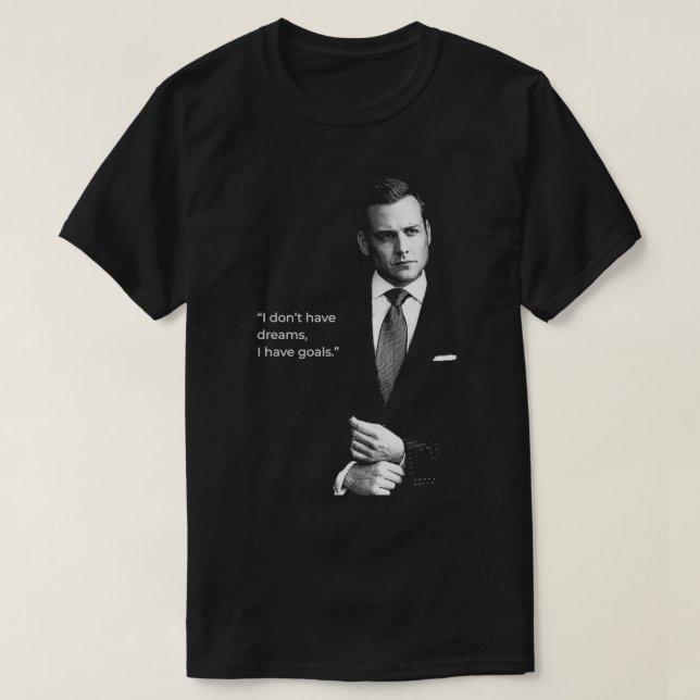 I dont have dreams T-Shirt (Design vorne)