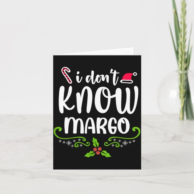I Don't Know-margo Ugly Sweater Funny Christmas Fo Karte (Vorderseite)