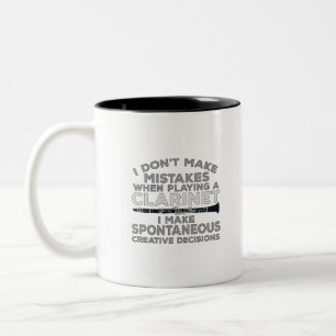 I Don't Make Mistakes When Playing Clarinet Zweifarbige Tasse