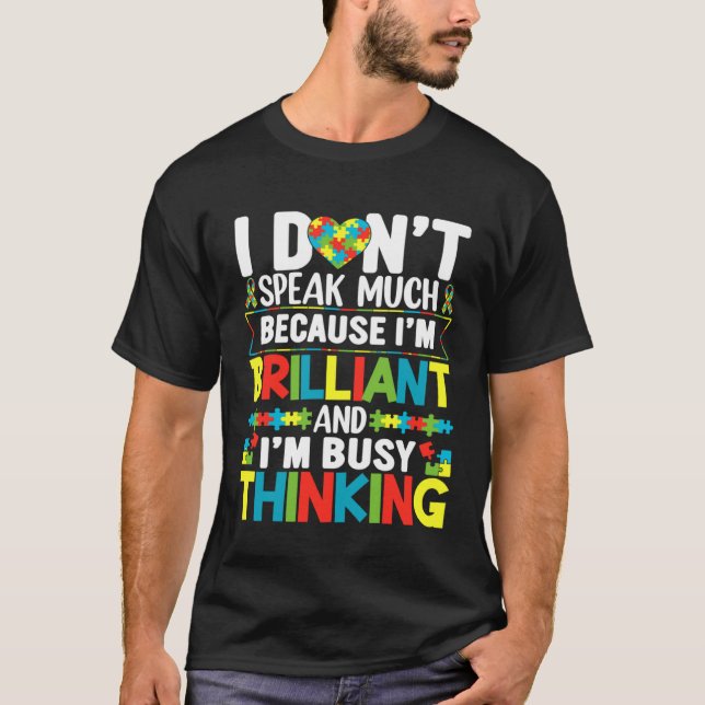 I Dont Speak Much Brilliant Autism Awareness Boys  T-Shirt (Vorderseite)