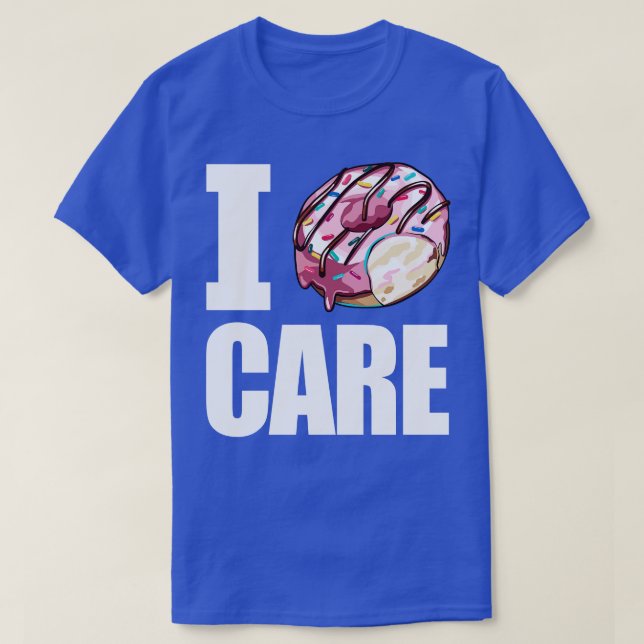 I Donut Care T-Shirt (Design vorne)