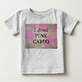 I drool PINK CAMOUFLAGE Baby T-shirt