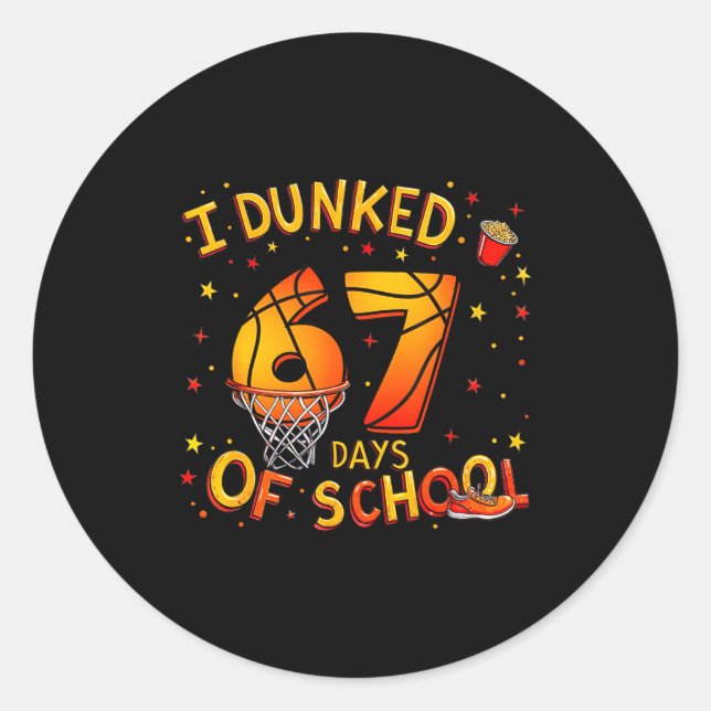 I Dunked 67 Days Of School Basketball Boys Kids  Runder Aufkleber (Vorderseite)