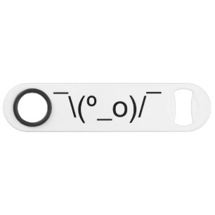 I Dunno LOL Ø\(º_o)/ Ø Emoticon Japanisch Kaomoji Speed Flaschenöffner