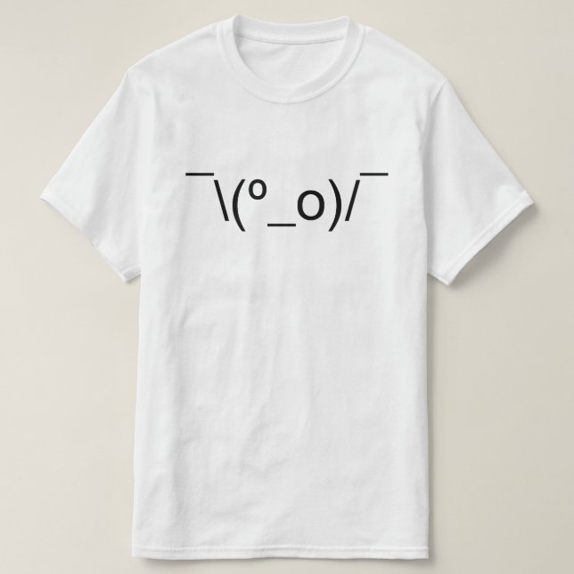I Dunno LOL Ø\(º_o)/ Ø Emoticon Japanisch Kaomoji T-Shirt (Design vorne)