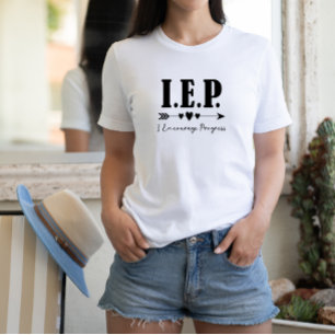 I.E.P. - Ich fördere den Fortschritt Sonderschulle T-Shirt