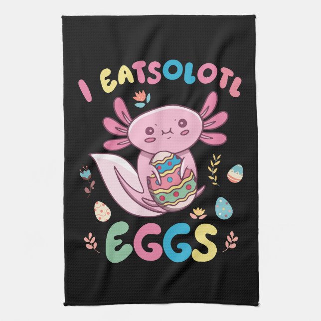 I Eatsolotl Eggs Rabbit Axolotl Bunny Oaster Geschirrtuch (Vertikal)
