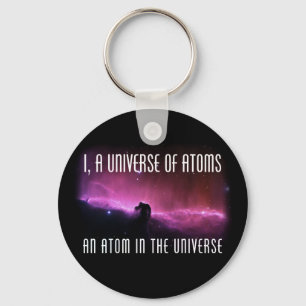 I, ein Universum der Atome.  Ein Atom im Universum Schlüsselanhänger