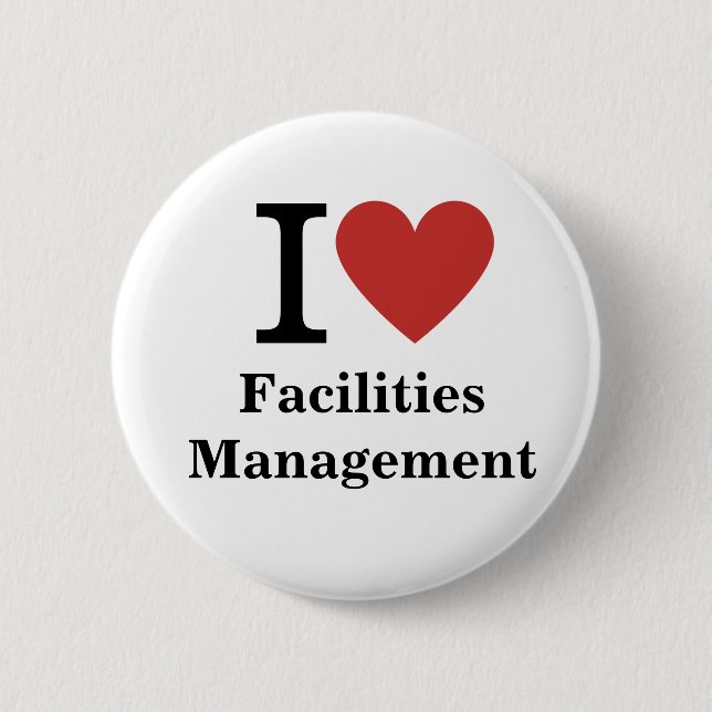 I ❤️ Facility Management für Mitarbeiter CUSTOM Bu Button (Vorderseite)