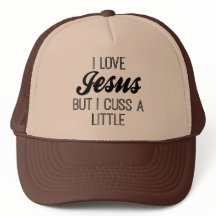 I fluchen Liebe Jesus aber ich wenig