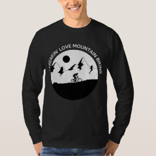 I Freaking Liebe Mountainbiken für Biker Ri T-Shirt