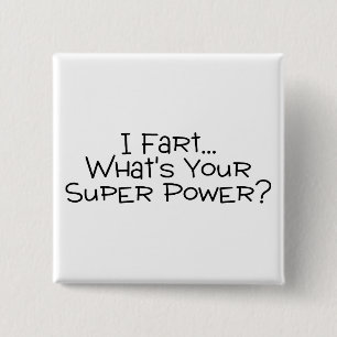 I Furz, was Ihr SuperPower 2 ist Button