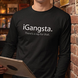 i Gangsta - Dafür gibt es einen Rap (iGangsta) T-Shirt