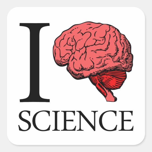I Gehirnwissenschaft (I Know science) (I Liebe Sci Quadratischer Aufkleber (Vorderseite)