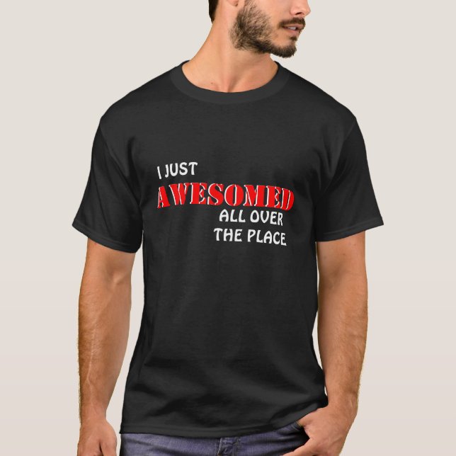 I gerade Awesomed T-Shirt (Vorderseite)