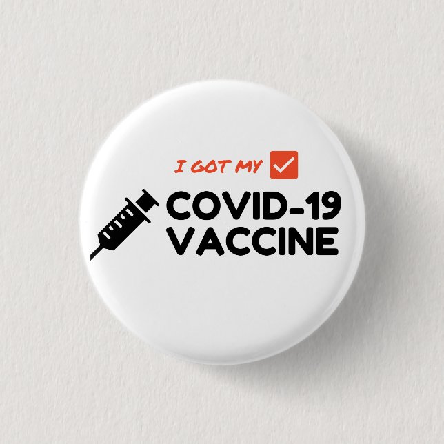 "I Got My COVID-19 Vaccine" Button (Vorderseite)