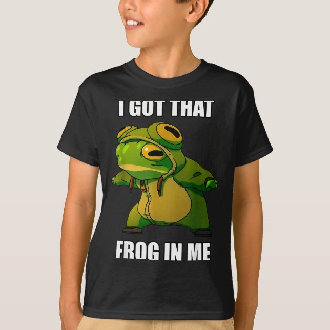 I Got That Frog In Me  T-Shirt (Vorderseite)