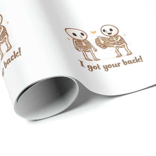 I Got Your Back Cute Skeleton Halloween Quote Geschenkpapier (Rolleneckpunkt)