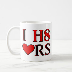 I H8 Coeur drôle Mug