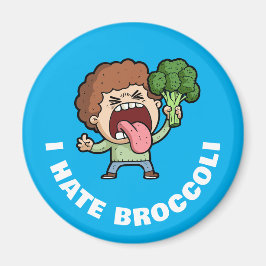 I Hate Broccoli Magnet
