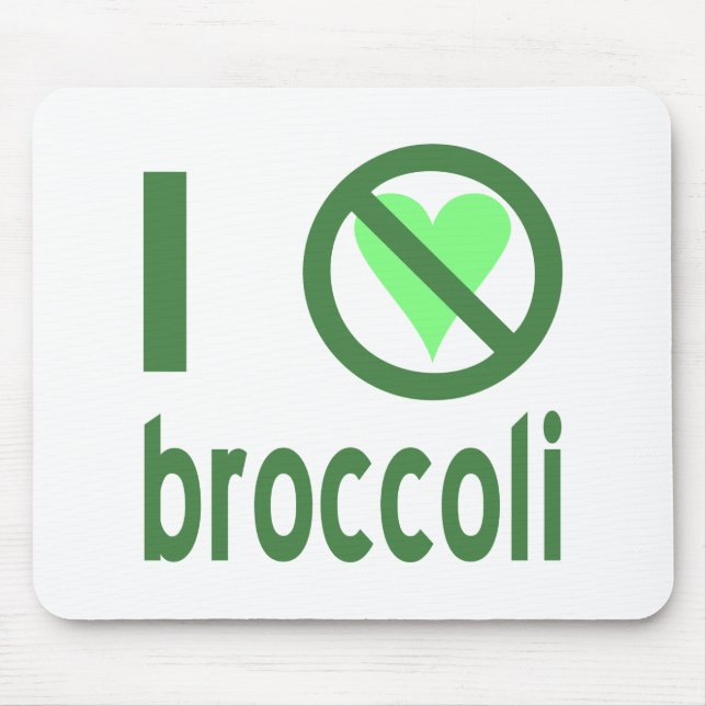 I Hate Broccoli Mousepad (Vorne)