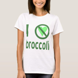 I Hate Broccoli T-Shirt