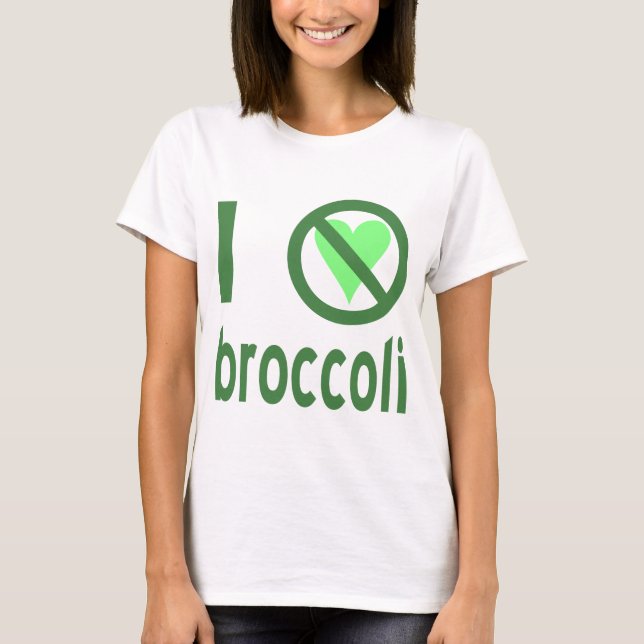 I Hate Broccoli T-Shirt (Vorderseite)