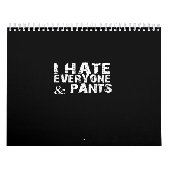 i hate everyone and pants kalender (Titelbild)