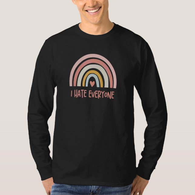 I Hate Everyone T-Shirt (Vorderseite)