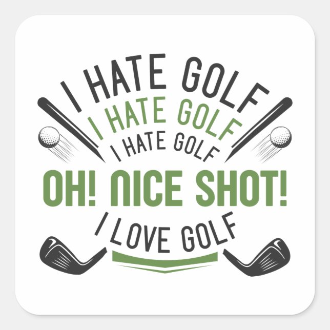 I Hate Golf Quadratischer Aufkleber (Vorderseite)