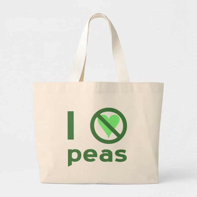 I Hate Peas Jumbo Stoffbeutel (Vorne)
