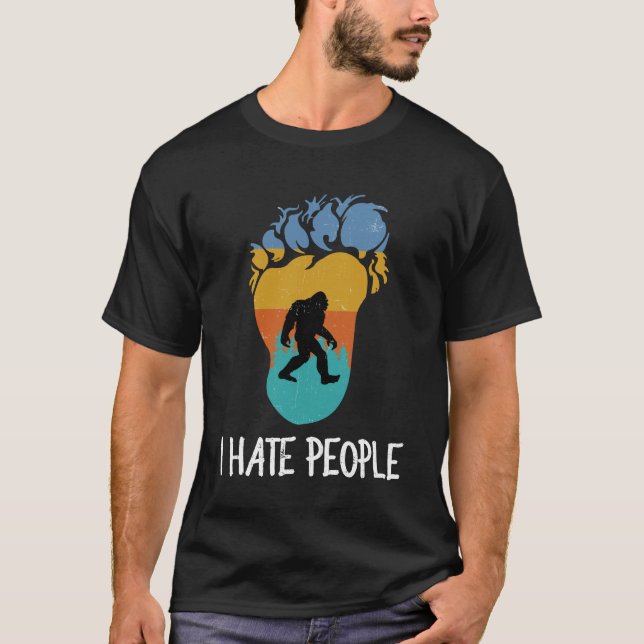 I Hate People Funny bigfoot 2020 T - Shirt (Vorderseite)