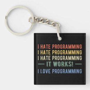 I Hate Programmation - Drôle Programmeur I