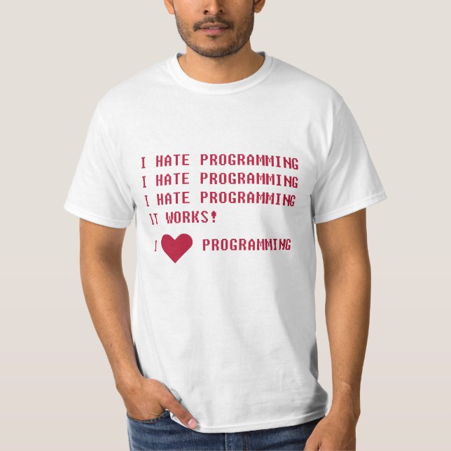 I HATE PROGRAMMIERING T-Shirt (Vorderseite)